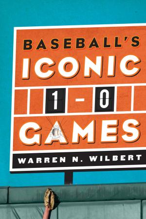 Book cover of Baseball's Iconic 1-0 Games