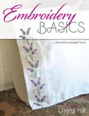 Cover of the book Embroidery Basics by Nan Loncharich