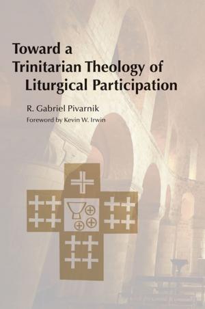 Cover of the book Toward a Trinitarian Theology of Liturgical Participation by Jeffrey Kaster