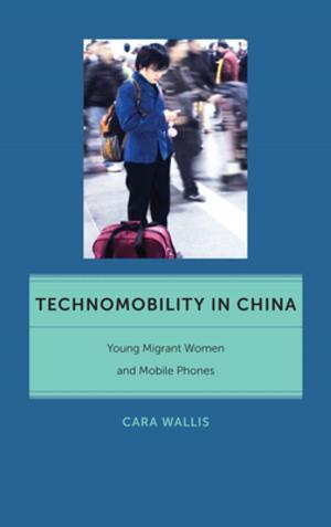 Cover of the book Technomobility in China by Douglas M. Branson
