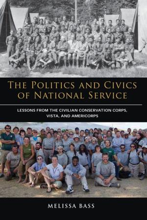 bigCover of the book The Politics and Civics of National Service by 