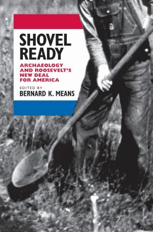 Cover of the book Shovel Ready by Jessica Lee Richardson