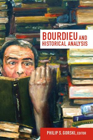 Cover of the book Bourdieu and Historical Analysis by John Mckiernan-González