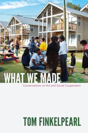 Cover of the book What We Made by Tom Boellstorff