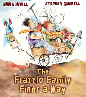 Cover of the book The Frazzle Family Finds a Way by Ann Hassett, John Hassett
