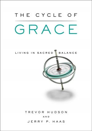 Cover of the book The Cycle of Grace by Betty Shannon Cloyd