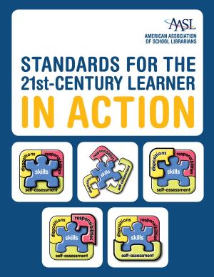 Book cover of Standards for the 21st-Century Learner in Action