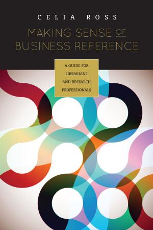 Cover of the book Making Sense of Business Reference by Jennifer Burek Pierce