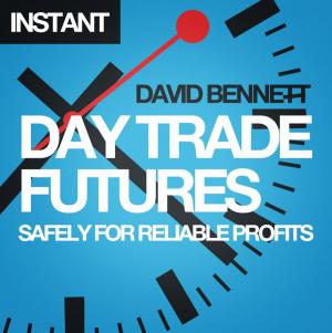 Cover of Day Trade Futures Safely For Reliable Profits