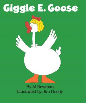 Cover of the book Giggle E. Goose by JK Ensley