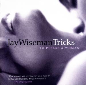 Cover of the book Tricks... To Please a Woman by John Warren