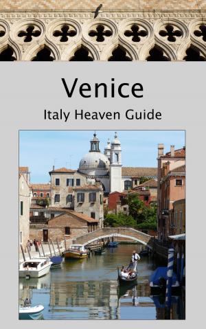 Book cover of Venice: Italy Heaven Guide
