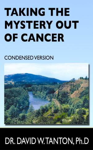 Cover of the book Taking the Mystery Out of Cancer by Lymphoma Research Foundation