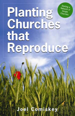Book cover of Planting Churches that Reproduce
