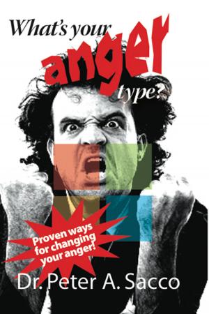 Cover of the book What's Your Anger Type? by Peter Sacco