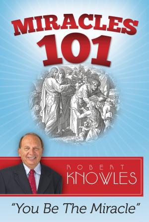 Cover of the book Miracles 101 by Ross Gale