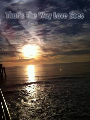 Cover of THAT'S THE WAY LOVE GOES