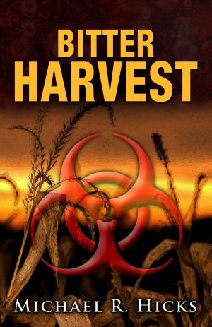 Book cover of Bitter Harvest (Harvest Trilogy, Book 2)
