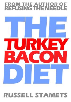 Cover of the book The Turkey Bacon Diet by Dr. Jacob T. Morgan
