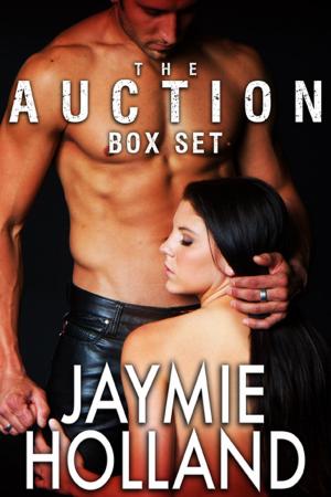 Cover of the book The Auction Box Set by Jaymie Holland