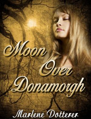 Cover of the book Moon Over Donamorgh by Lisa Fox