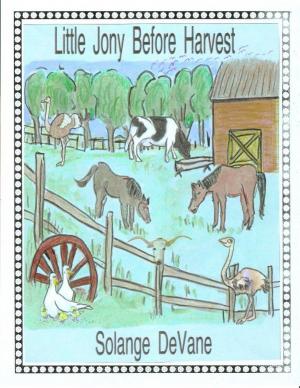 Cover of the book Little Jony Before Harvest by Melissa Barker-Simpson