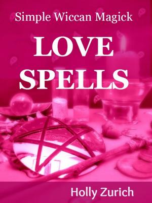 Book cover of Simple Wiccan Magick Love Spells