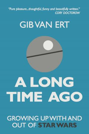 Cover of the book A Long Time Ago by Anthony Alegrete, Holly Baker