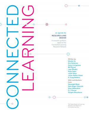 Cover of Connected Learning: An Agenda for Research and Design