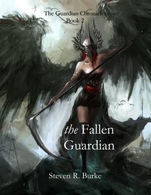 Cover of the book The Fallen Guardian (The Guardian Chronicles, #2) by Sarah Remy