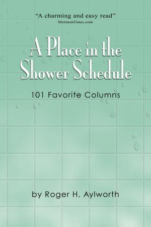 Cover of the book A Place in the Shower Schedule by Jason Elias