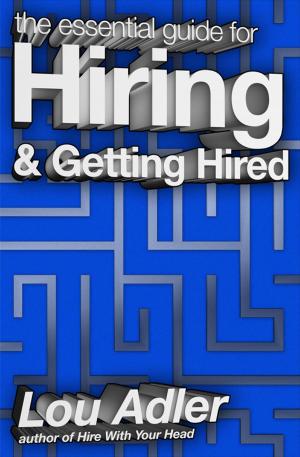 bigCover of the book The Essential Guide for Hiring & Getting Hired by 