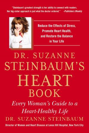 Cover of Dr. Suzanne Steinbaum's Heart Book