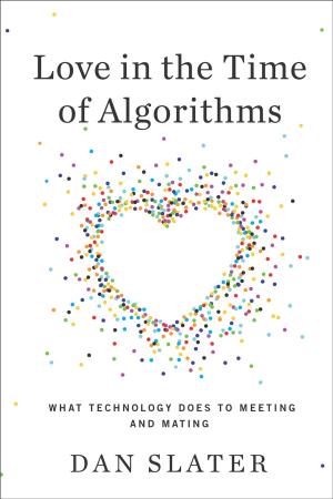 Cover of the book Love in the Time of Algorithms by Joseph Finder