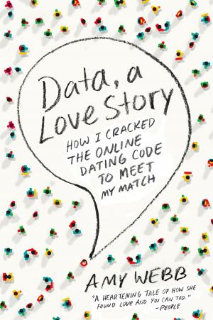 Cover of the book Data, A Love Story by Tana Amen, BSN, RN, Daniel G. Amen, M.D.