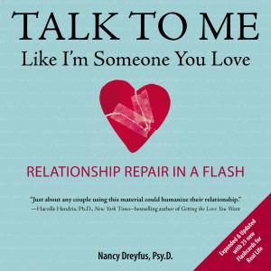 Cover of the book Talk to Me Like I'm Someone You Love, revised edition by Suci Kreatif