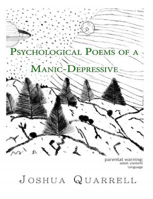 Cover of the book Psychological Poems of a Manic-Depressive by Elise Lauren