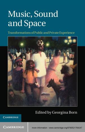 Cover of the book Music, Sound and Space by Tina Miller