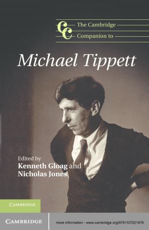 Cover of the book The Cambridge Companion to Michael Tippett by Hugh Liebert
