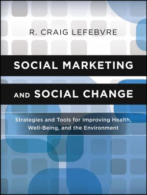 Cover of the book Social Marketing and Social Change by Tim Swanwick, Judy McKimm