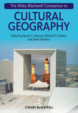 Cover of the book The Wiley-Blackwell Companion to Cultural Geography by Doros N. Theodorou, Jörg Kärger, Douglas M. Ruthven