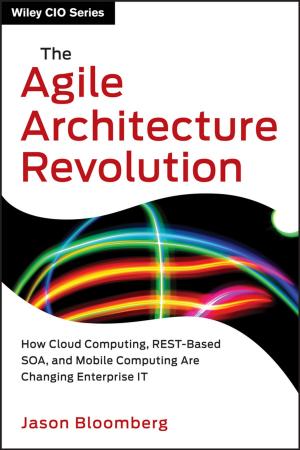 Cover of the book The Agile Architecture Revolution by Ron Woldoff