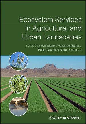 Cover of the book Ecosystem Services in Agricultural and Urban Landscapes by Donatella della Porta