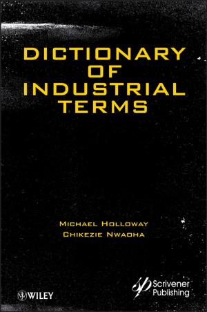 Cover of the book Dictionary of Industrial Terms by Eugeniy G. Leonov, Valeriy I. Isaev