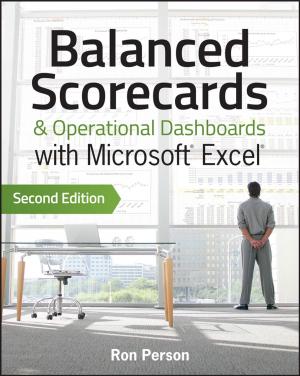 Cover of Balanced Scorecards and Operational Dashboards with Microsoft Excel