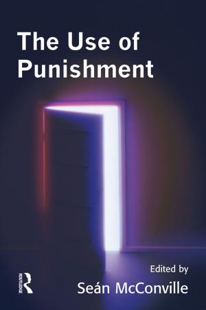 Cover of the book The Use of Punishment by Kalwant Bhopal, Martin Myers