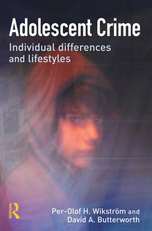 Cover of the book Adolescent Crime by 