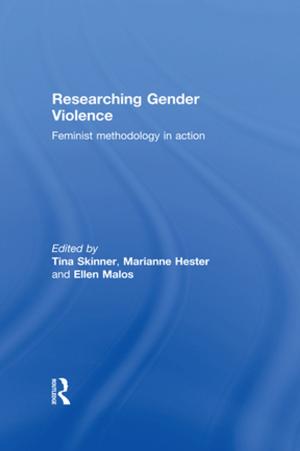 Cover of the book Researching Gender Violence by Una Cunningham