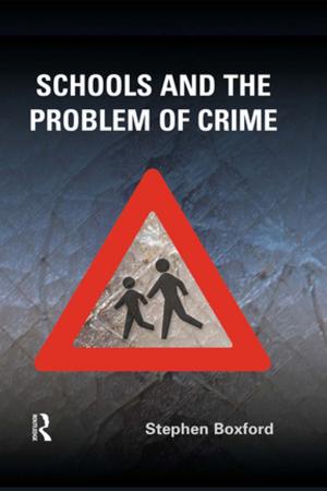 bigCover of the book Schools and the Problem of Crime by 