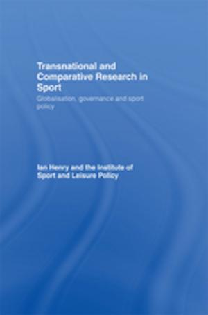 Cover of the book Transnational and Comparative Research in Sport by Bruce Chilton, Jacob Neusner